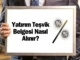 Yatırım Teşvik Belgesi Nasıl Alınır?